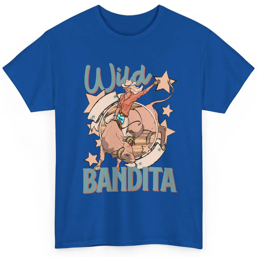 Retro Cowgirl Wild Bandita Western Country Cowboy Wild West Classic Unisex T-Shirt
