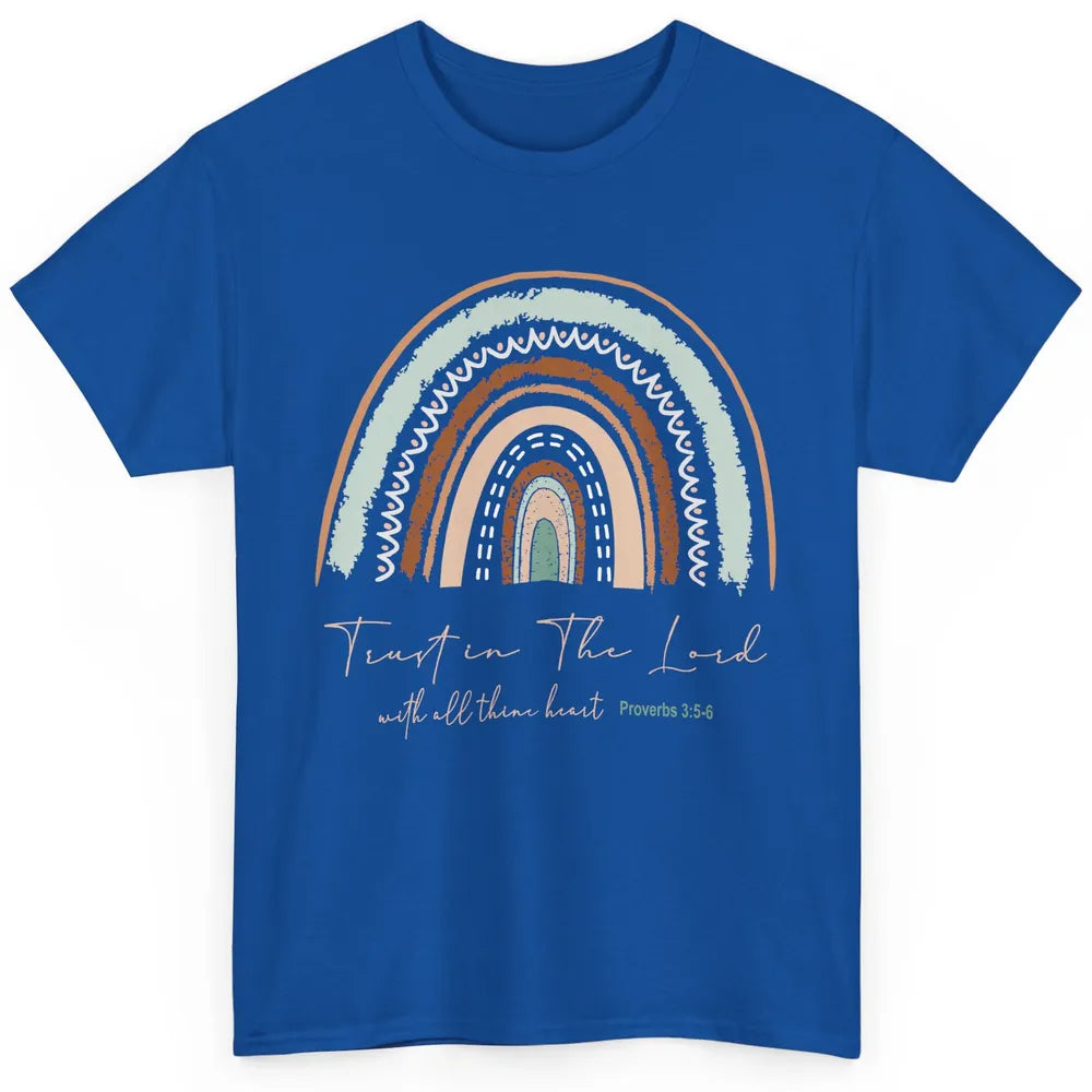 Rainbow Trust In The Lord With All Heart Christian Religious Classic Unisex T-Shirt