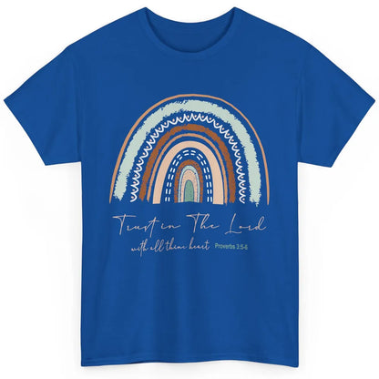 Rainbow Trust In The Lord With All Heart Christian Religious Classic Unisex T-Shirt
