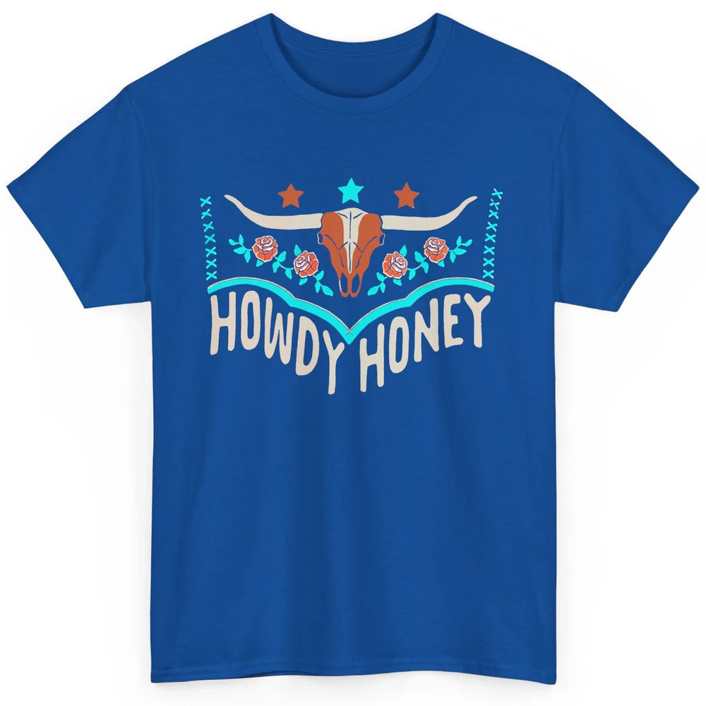 Retro Bull Skull Howdy Honey Western Country Cowboy Gift Classic Unisex T-Shirt