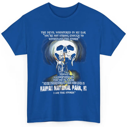 Never Underestimate Hawaii National Park Man Devil Ear Skull Classic Unisex T-Shirt