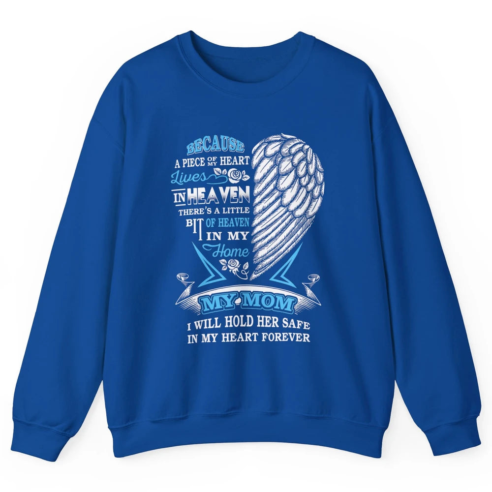 My Mom In Heaven Angel Wings Mother In Memories My Guardian Unisex Crewneck Sweatshirt