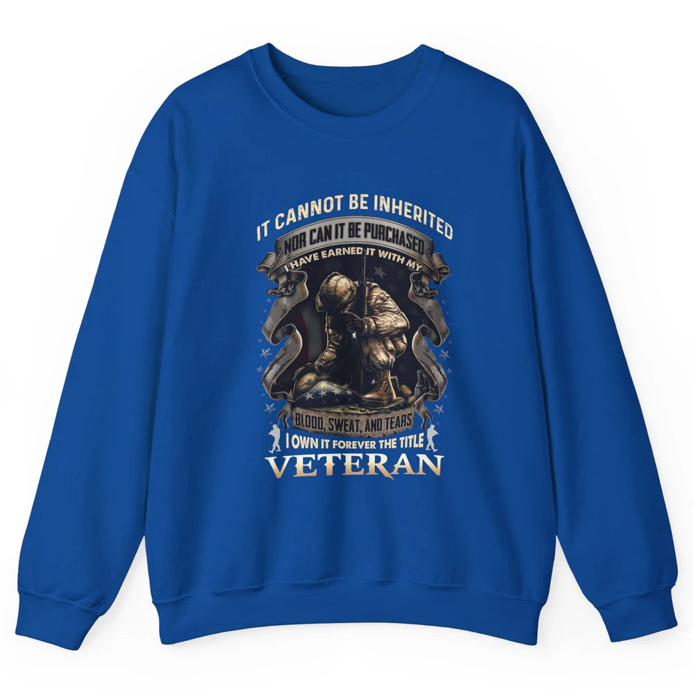 Proud American Veteran It Can't Be Heritated US Soldier Gift Unisex Crewneck Sweatshirt