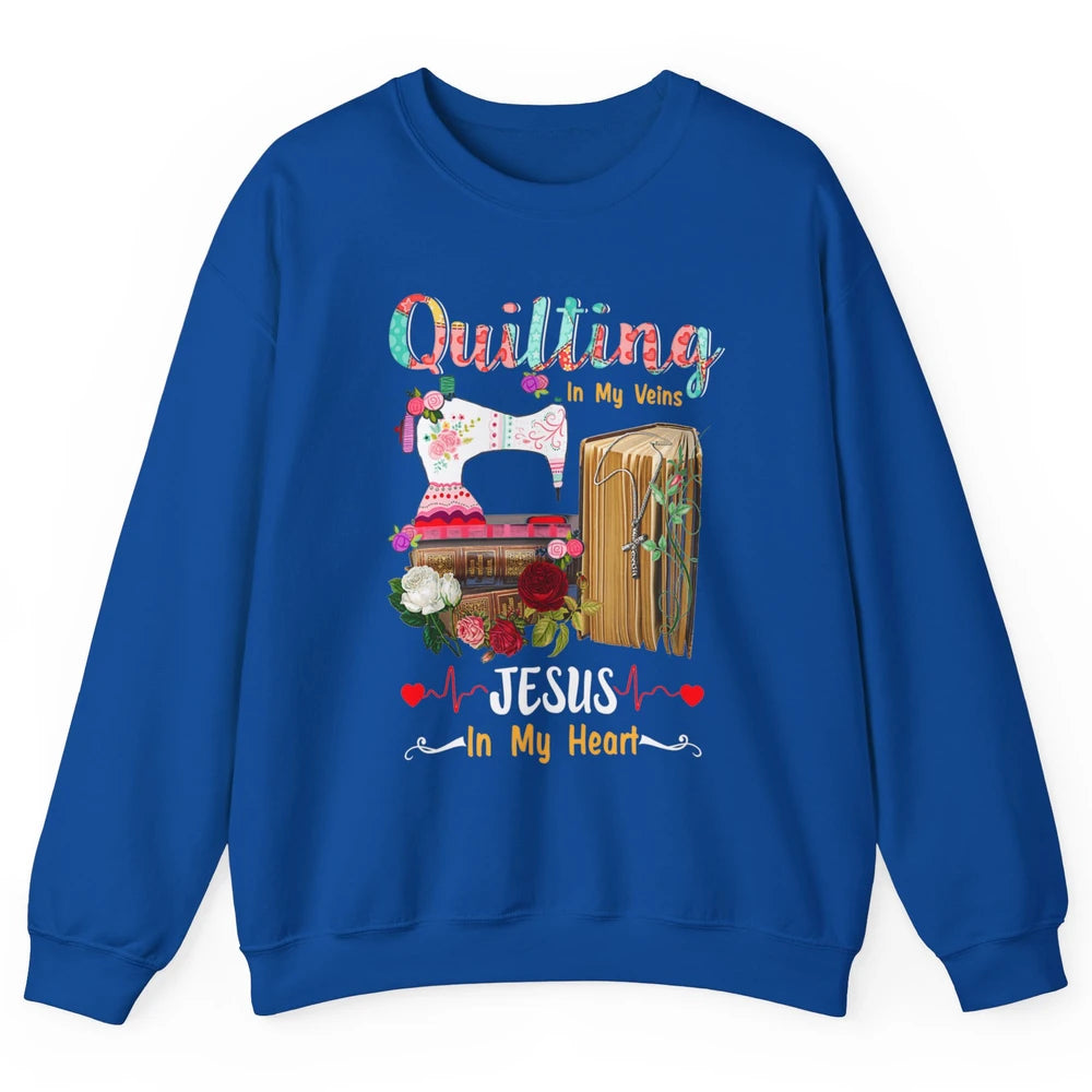 Quilting In My Veins Jesus In Heart Christian Retro Quilt Unisex Crewneck Sweatshirt