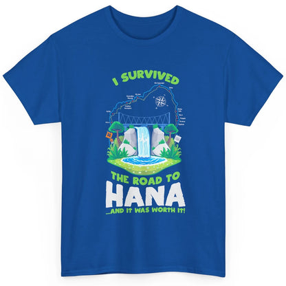 I Survived Road To Hana Maui Island Hawaiian Beach Summer Classic Unisex T-Shirt
