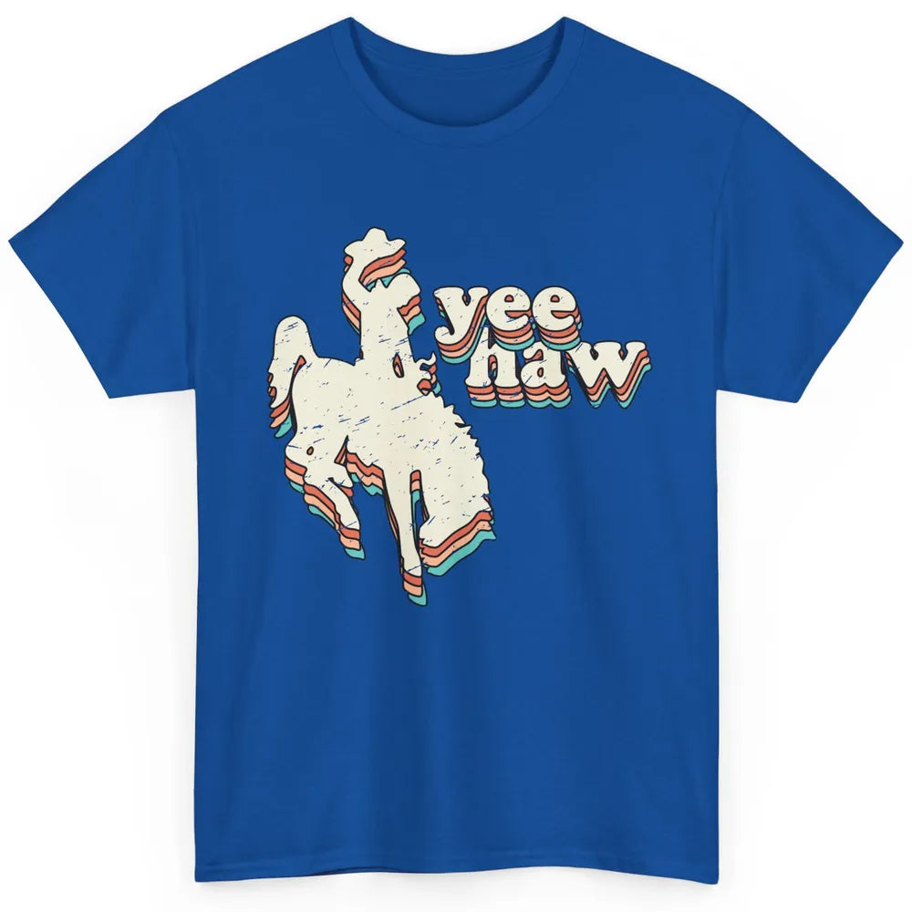 Retro Cowboy Yeehaw Western Country Cowgirls Horse Lovers Classic Unisex T-Shirt