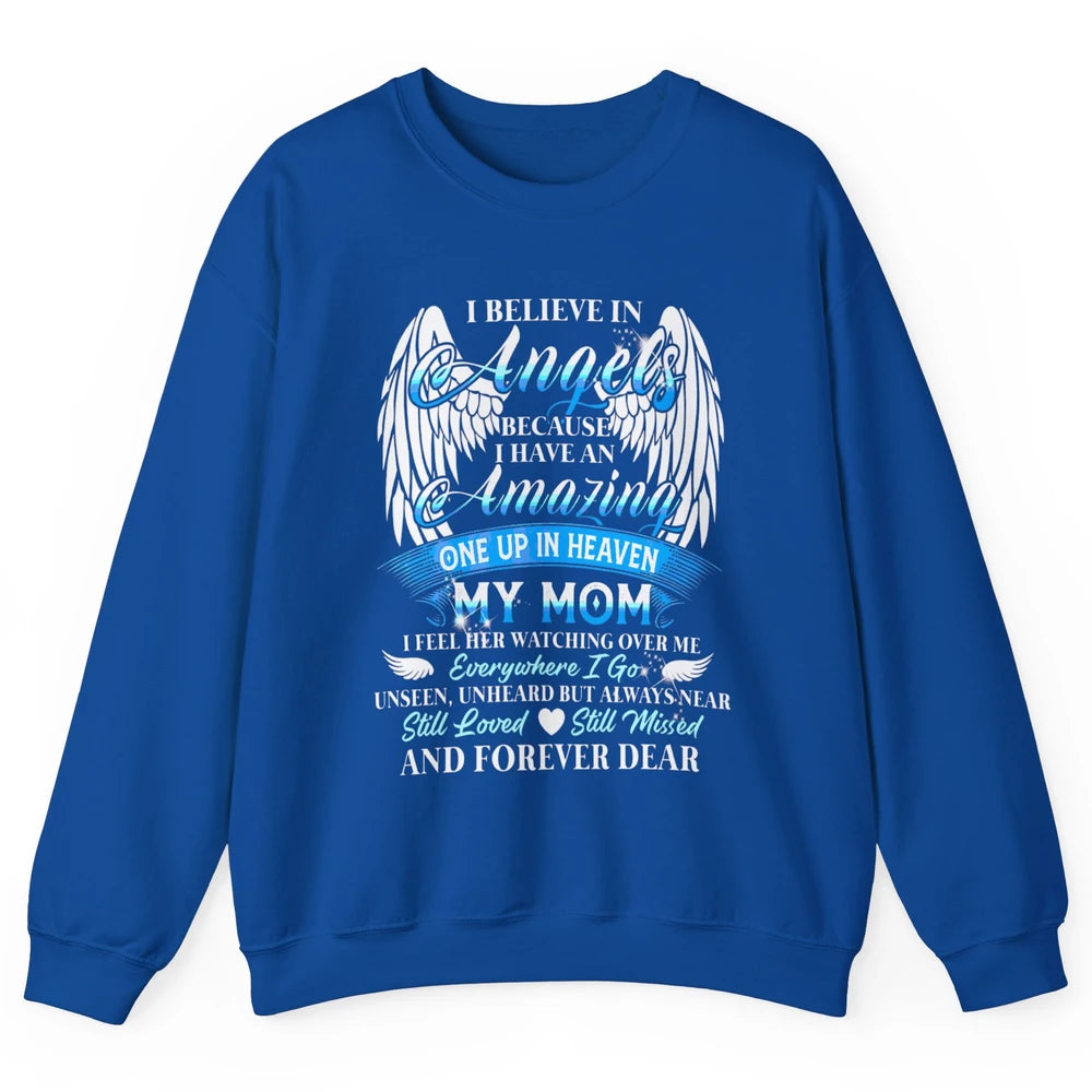 My Mom In Heaven Angel Wings Mother Memories Forever Love Unisex Crewneck Sweatshirt