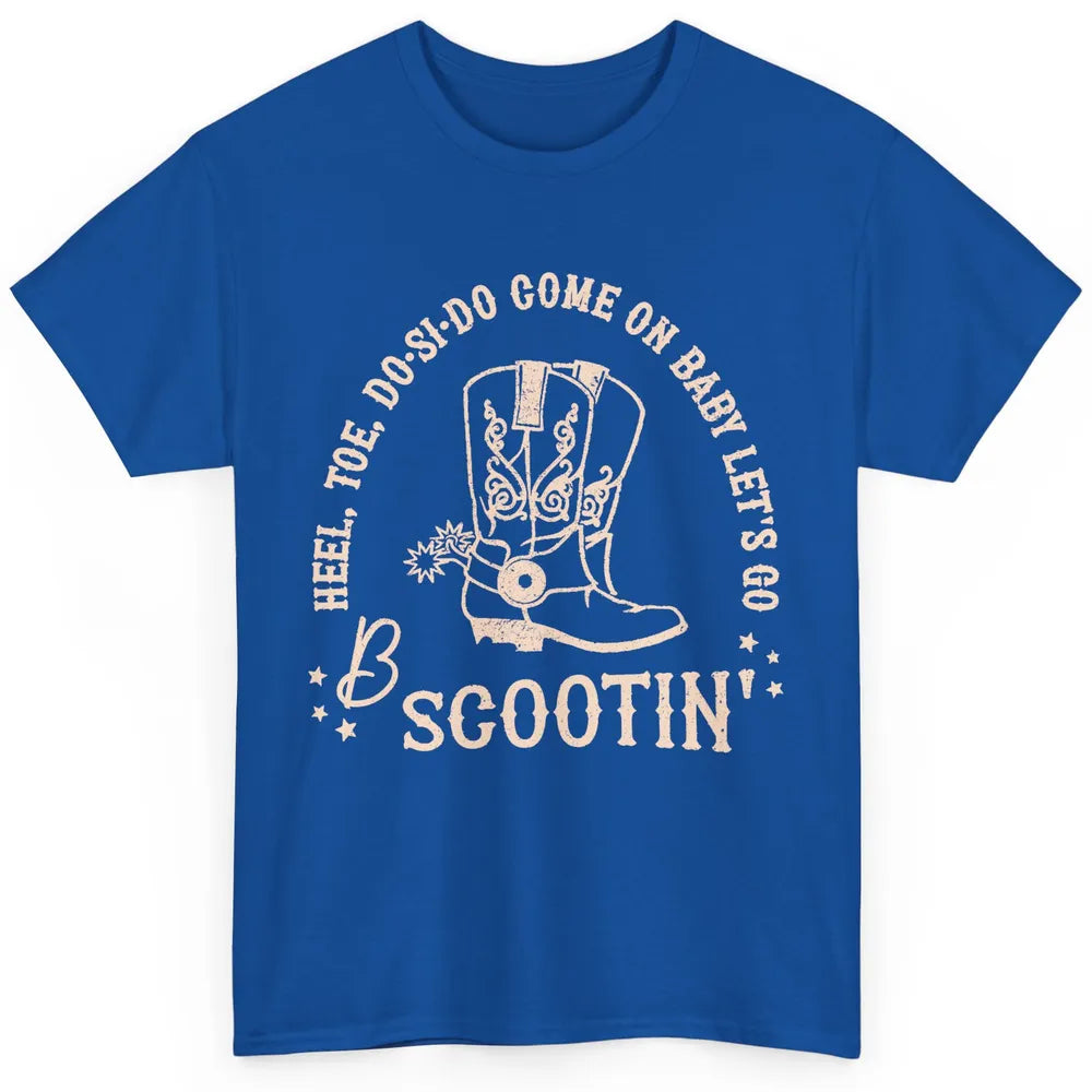 Retro Cowboy Come On Boot Scootin' Boogie Western Country Classic Unisex T-Shirt
