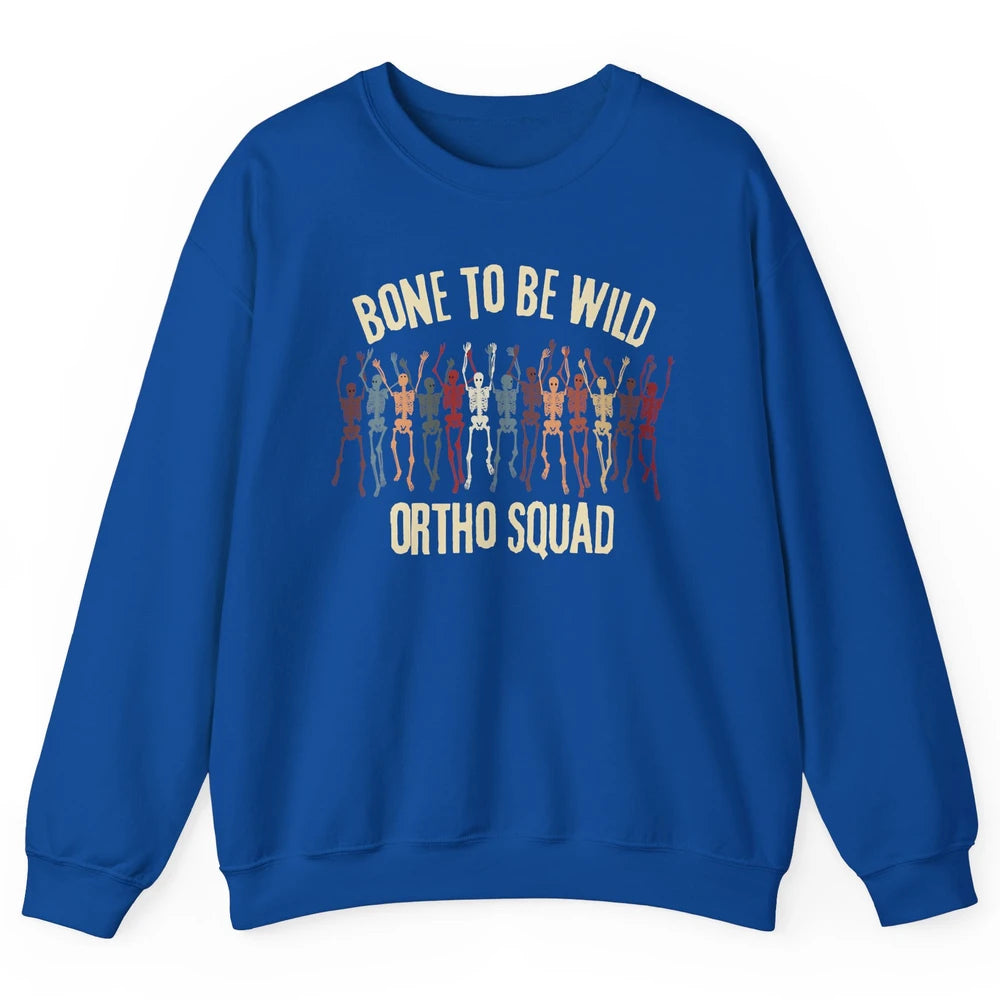 Ortho Squad Orthopedic Nurse Skeleton Nursing Appreciation Unisex Crewneck Sweatshirt