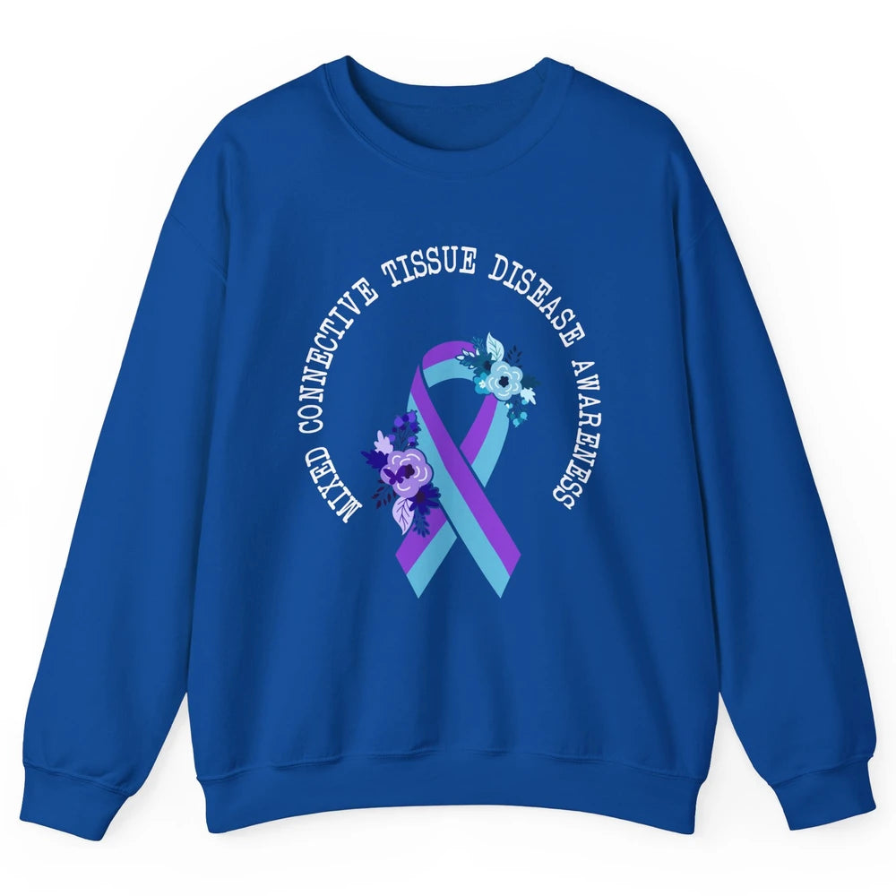 Mixed Connective Tissue Disease Awareness MCTD Floral Ribbon Unisex Crewneck Sweatshirt