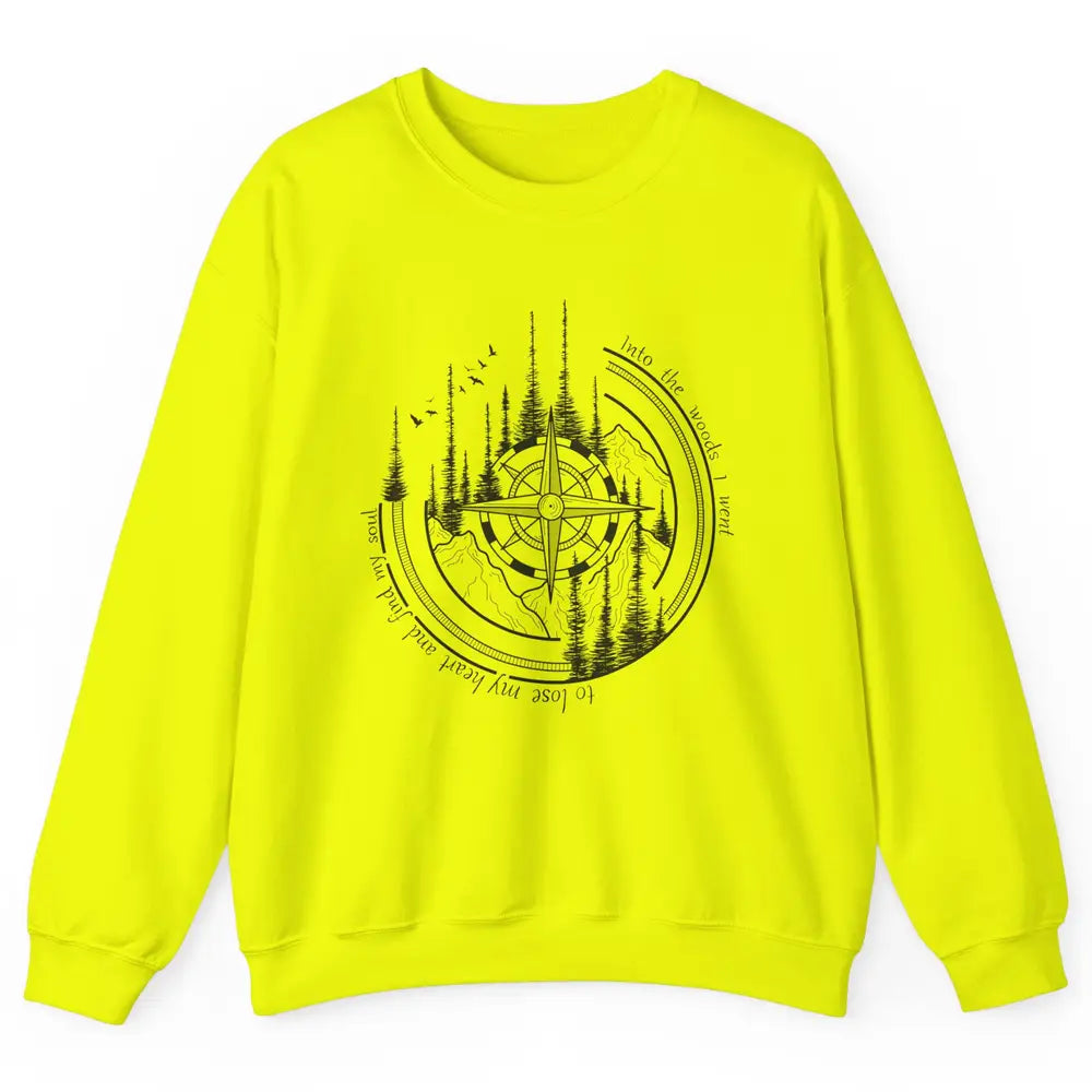 Mountain Compass Into The Woods I Went Outdoor Adventures Unisex Crewneck Sweatshirt