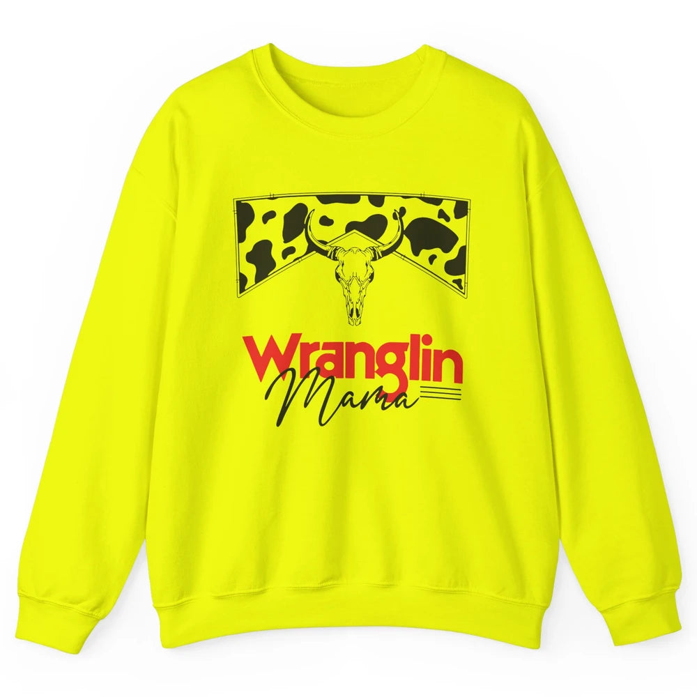 Retro Cowhide Bull Skull Wrangling Mama Western Country Girl Unisex Crewneck Sweatshirt