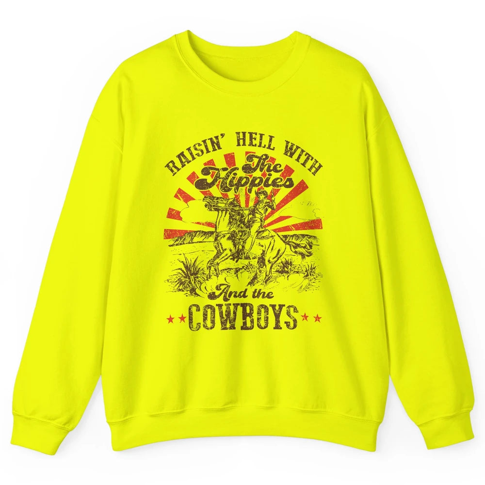 Retro Cowboy Raising Hell With Hippies And Cowboy Western Unisex Crewneck Sweatshirt