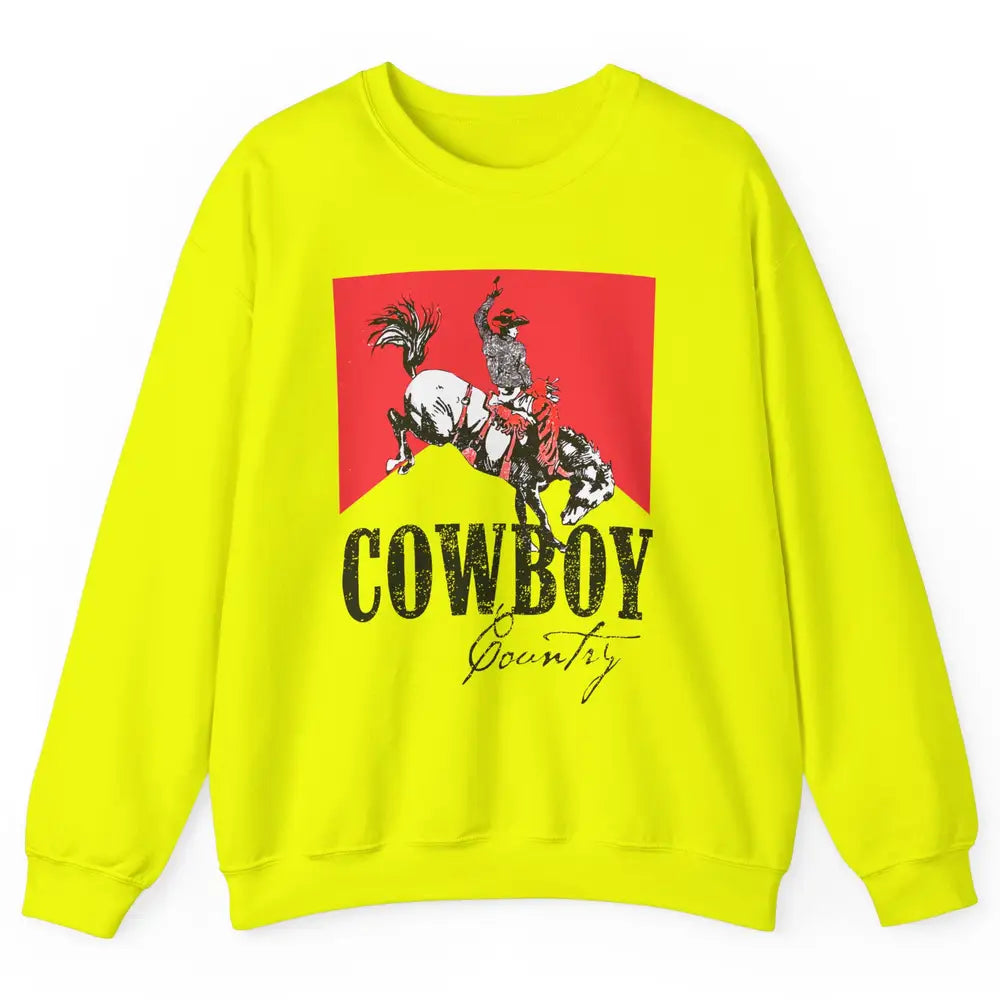 Retro Cowboy Country Horseback Western Country Cowgirl Gift Unisex Crewneck Sweatshirt