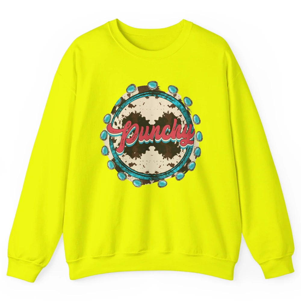 Retro Cowgirl Punchy Cowhide Turquoise Western Country Gift Unisex Crewneck Sweatshirt