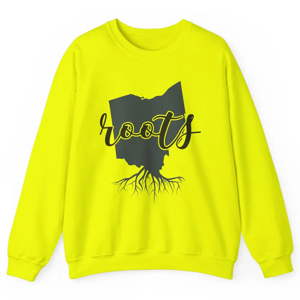 Ohio Map Blame It All On My Roots Ohio Native Pride Unisex Crewneck Sweatshirt