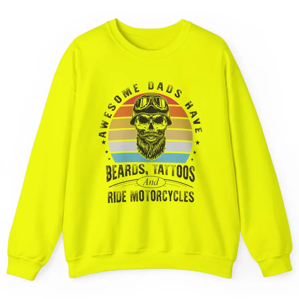 Retro Awesome Dads Have Beards Tattoos And Ride Motorcycles Unisex Crewneck Sweatshirt