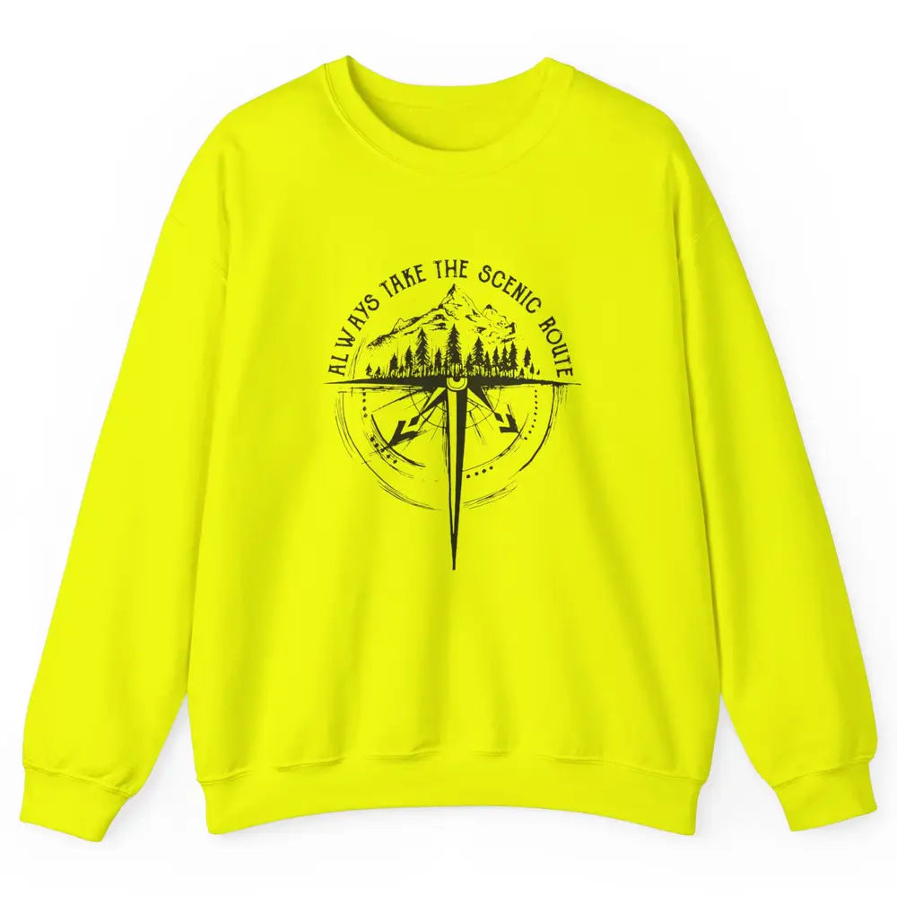 Outdoor Hiking Always Take Scenic Route Hiker Vintage Camp Unisex Crewneck Sweatshirt