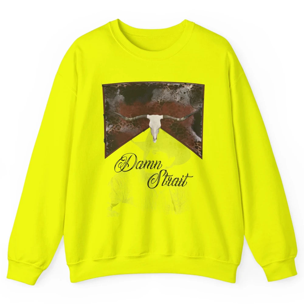 Retro Leopard Bull Skull Damn Strait Western Country Cowboy Unisex Crewneck Sweatshirt