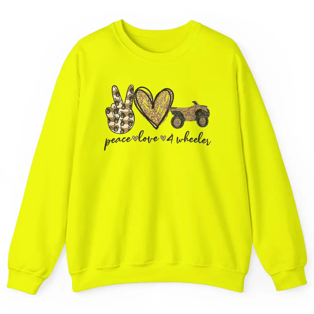 Peace Love 4 Wheeler Bikes ATV SXS Life Rider Offroad Heart Unisex Crewneck Sweatshirt