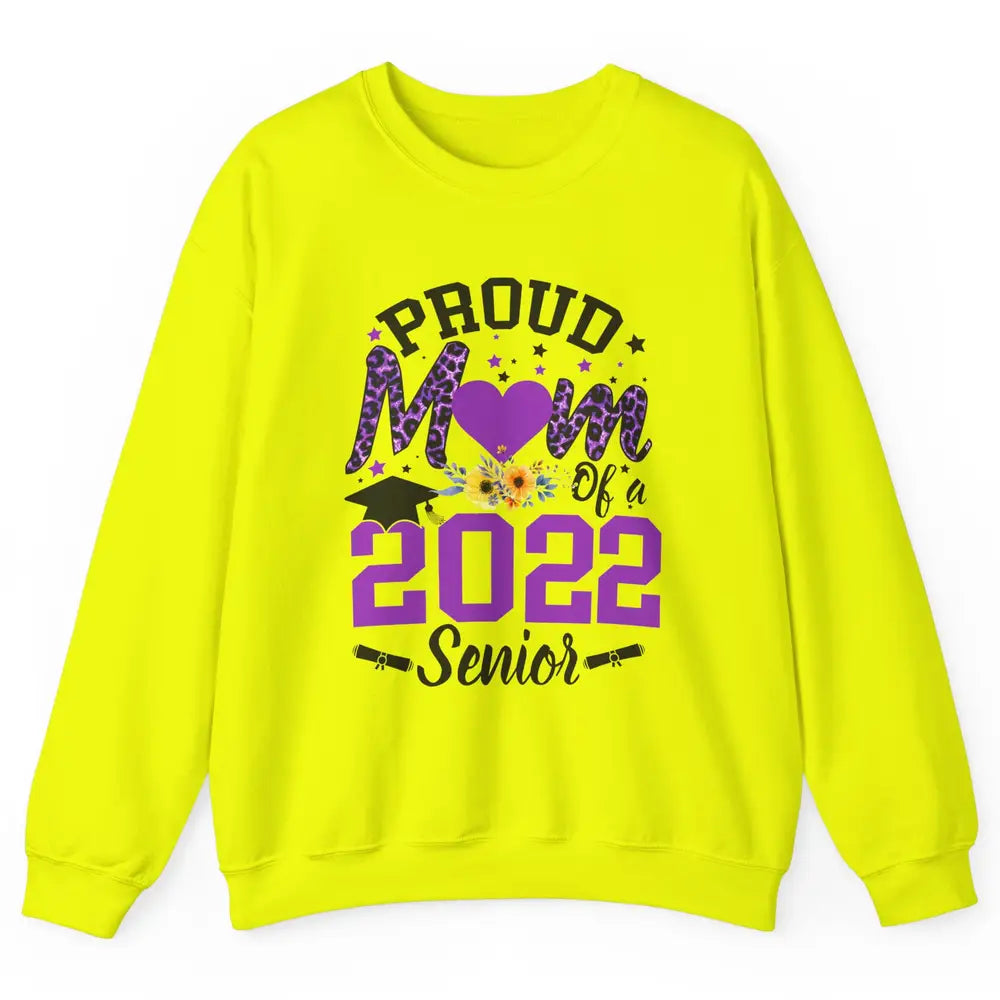 Proud Mom of a 2022 Senior Leopard Cool Graduates Mom Unisex Crewneck Sweatshirt