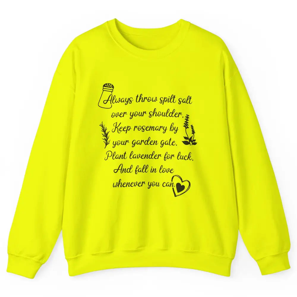 Practical Magic Witch Salt Rosemary Lavender Love Gardening Unisex Crewneck Sweatshirt