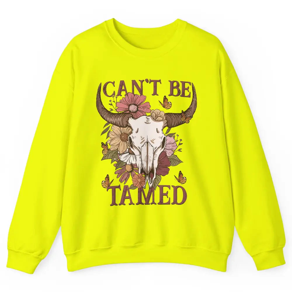 Retro Floral Boho Bull Skull Can't Be Tamed Western Country Unisex Crewneck Sweatshirt