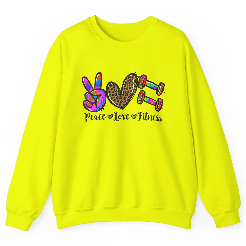 Peace Love Fitness Leopard Tie Dye Workout Gym Trainer Gift Unisex Crewneck Sweatshirt