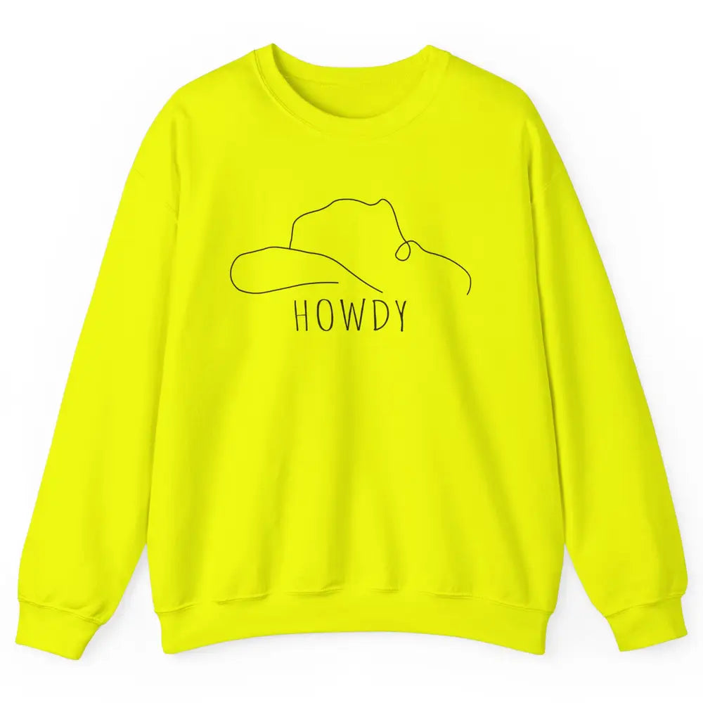 Retro Cowboy Hat Howdy Western Country Texas Cowgirls Gift Unisex Crewneck Sweatshirt