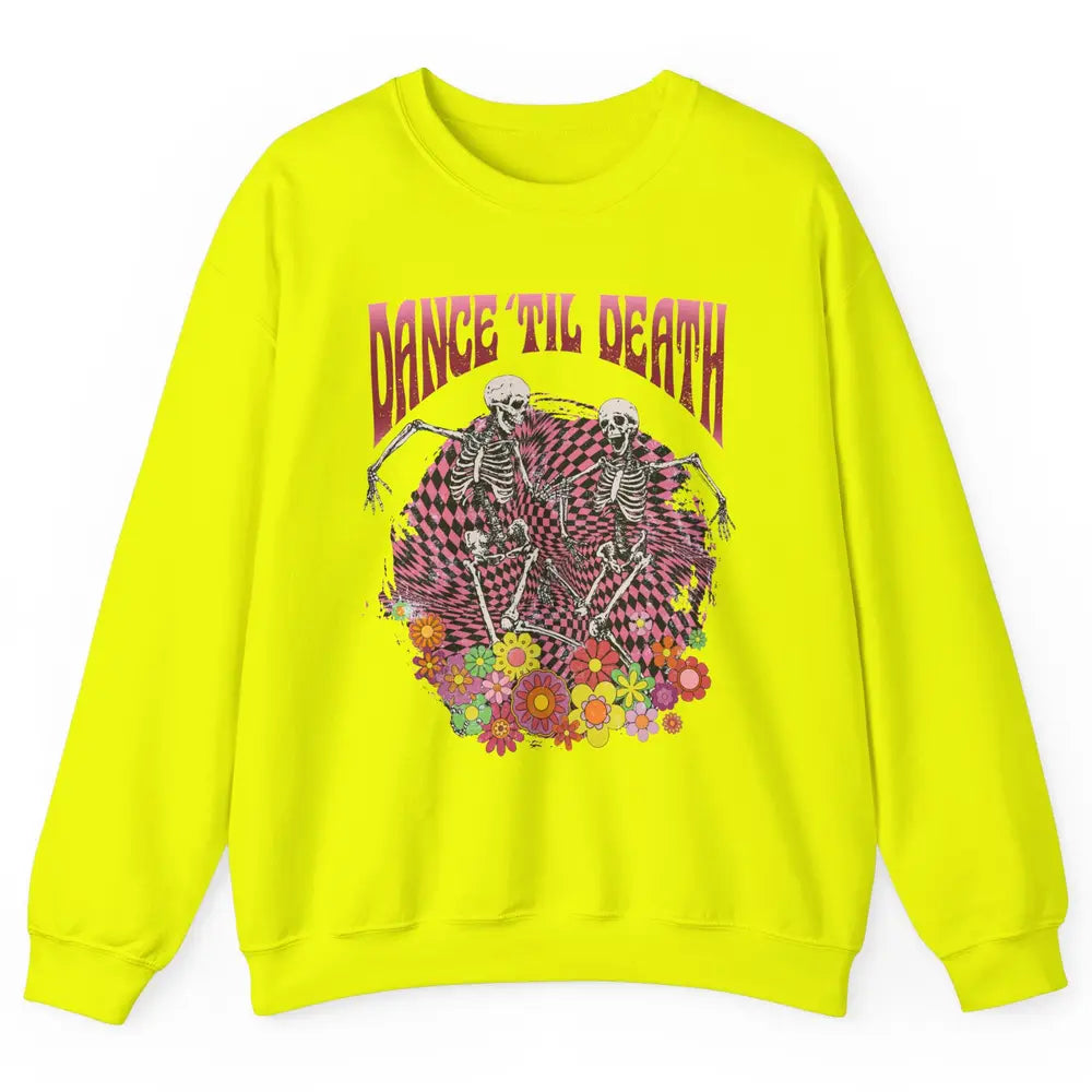 Retro Dancing Skeletons Dance Til Death Groovy Daisy Floral Unisex Crewneck Sweatshirt