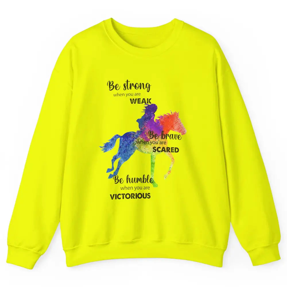 Retro Cowgirl Be Strong When You're Weak Western Country Unisex Crewneck Sweatshirt