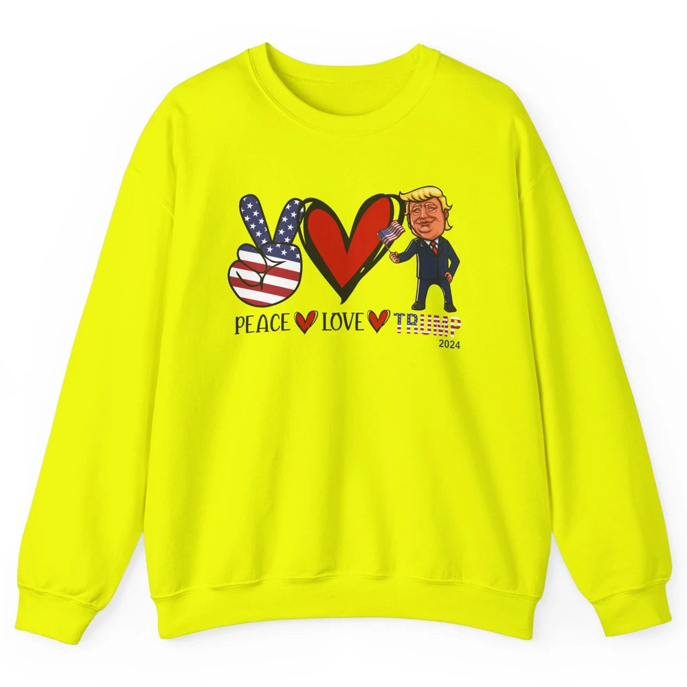 Peace Love Trump 2024 US Flag President Trump Return Support Unisex Crewneck Sweatshirt