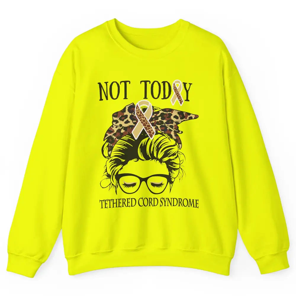 Not Today Tethered Cord Syndrome Ribbon Leopard Messy Bun Unisex Crewneck Sweatshirt