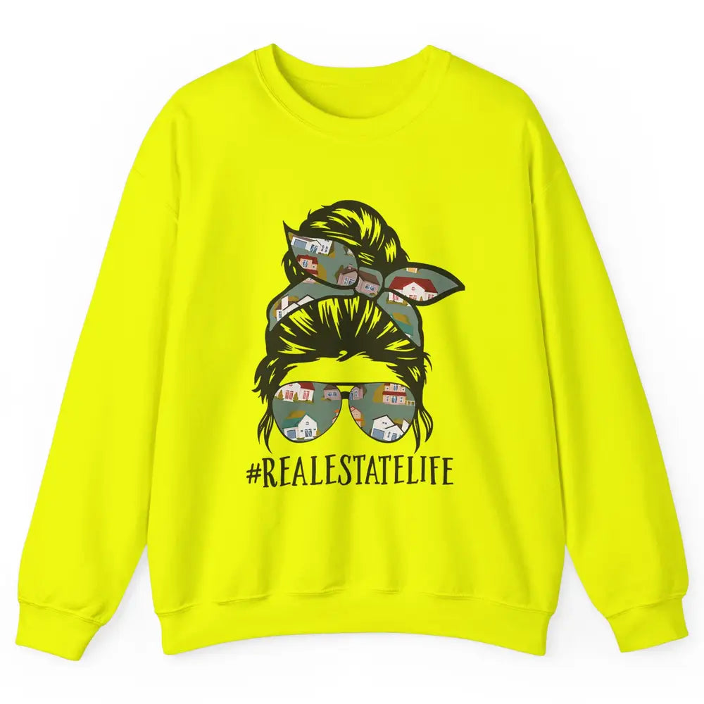 Real Estate Wife Life Messy Bun Mom Realtor Women Close Deal Unisex Crewneck Sweatshirt