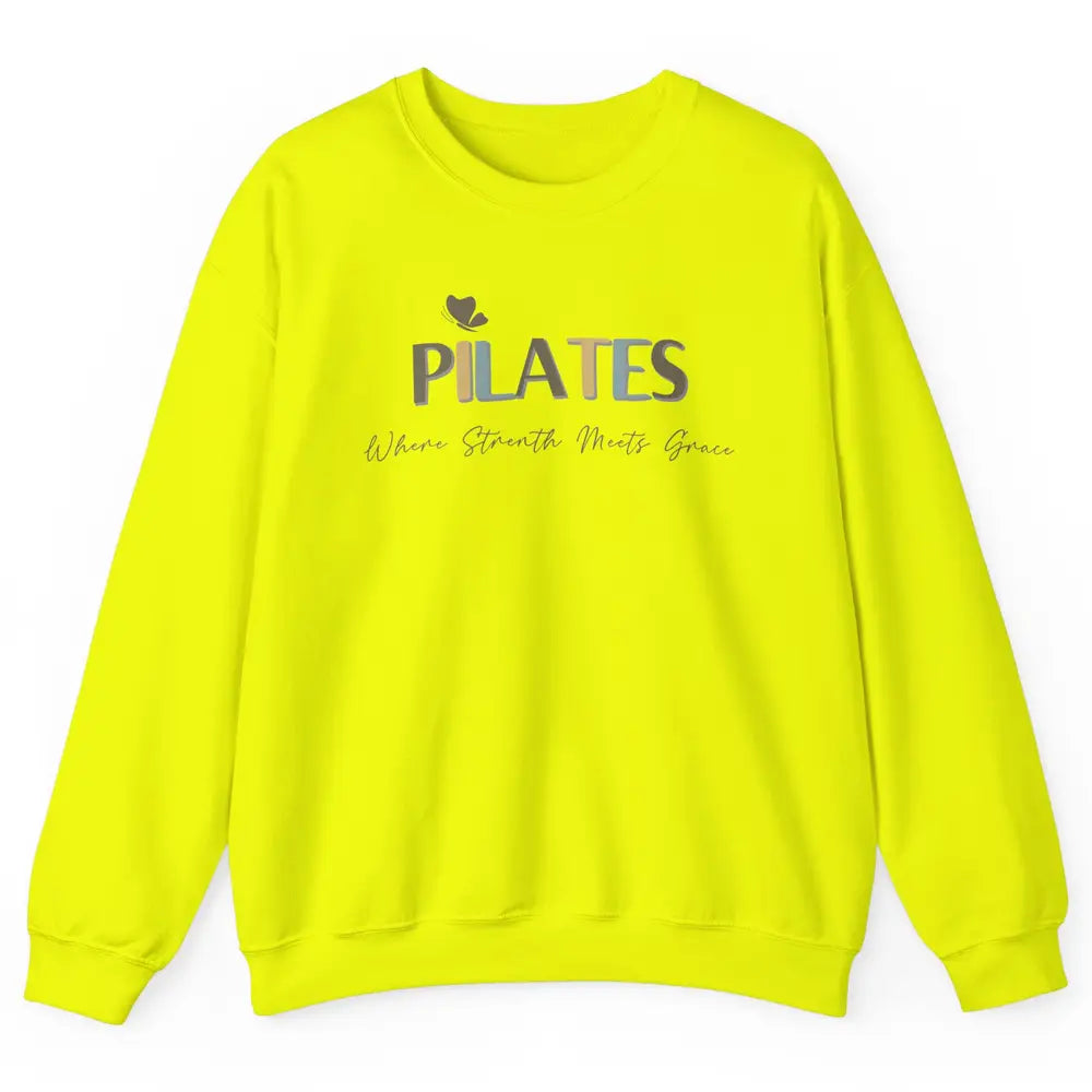 Pilates Where Strength Meets Grace Sport Pilates Reformer Unisex Crewneck Sweatshirt