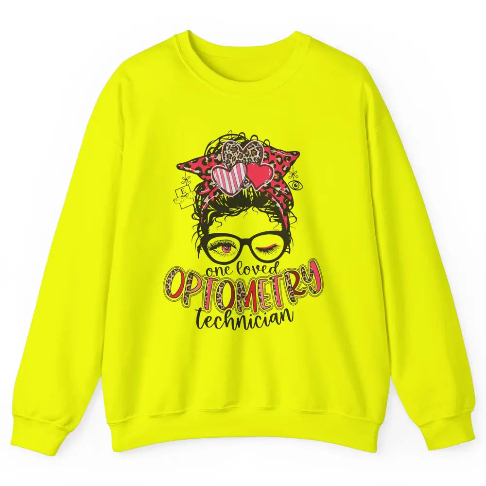 Optometry Tech One Loved Optometry Technician Optometry Girl Unisex Crewneck Sweatshirt