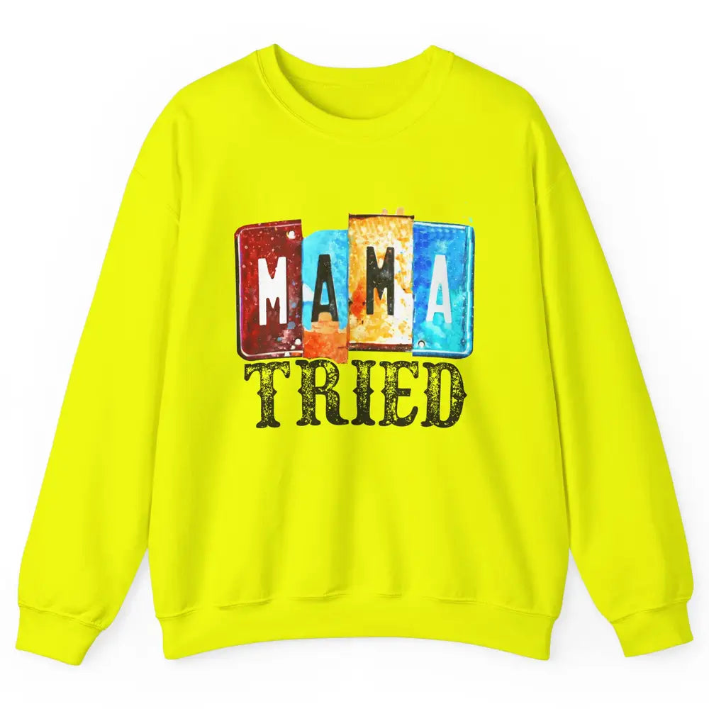 Retro Mama Tried Beer Mama Western Country Mama Cowgirl Gift Unisex Crewneck Sweatshirt