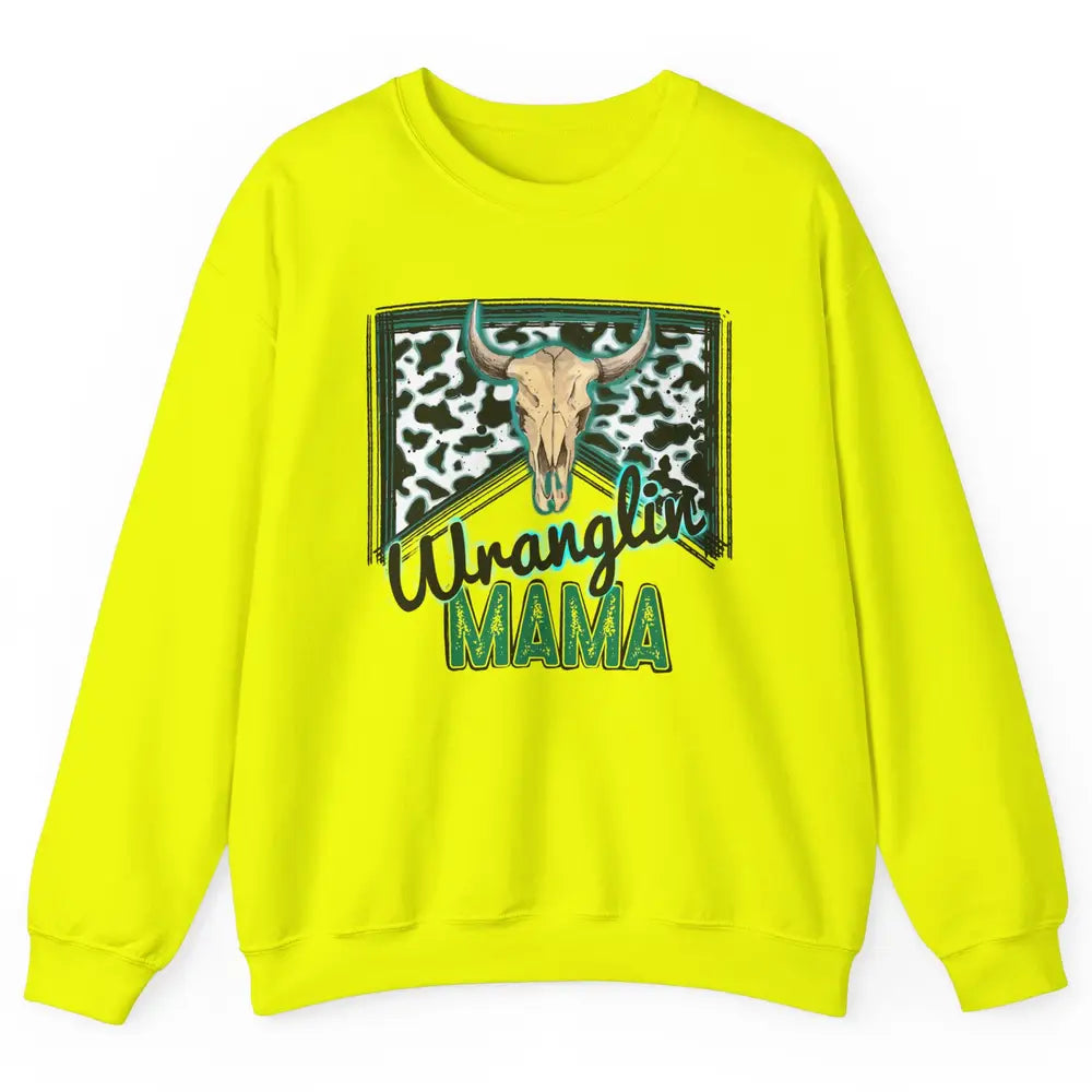 Retro Cowhide Bull Skull Wrangling Mama Western Country Girl Unisex Crewneck Sweatshirt