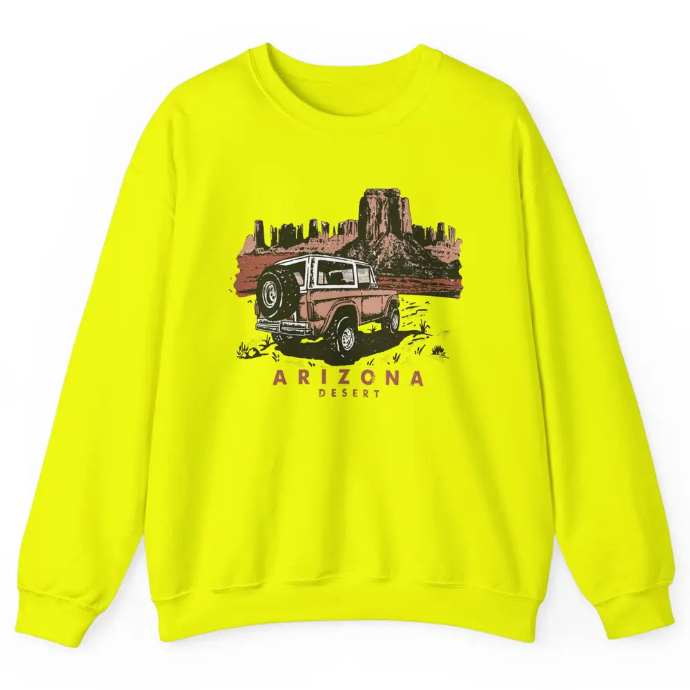 Retro Arizona Desert Truck Country Adventure Nature Lovers Unisex Crewneck Sweatshirt
