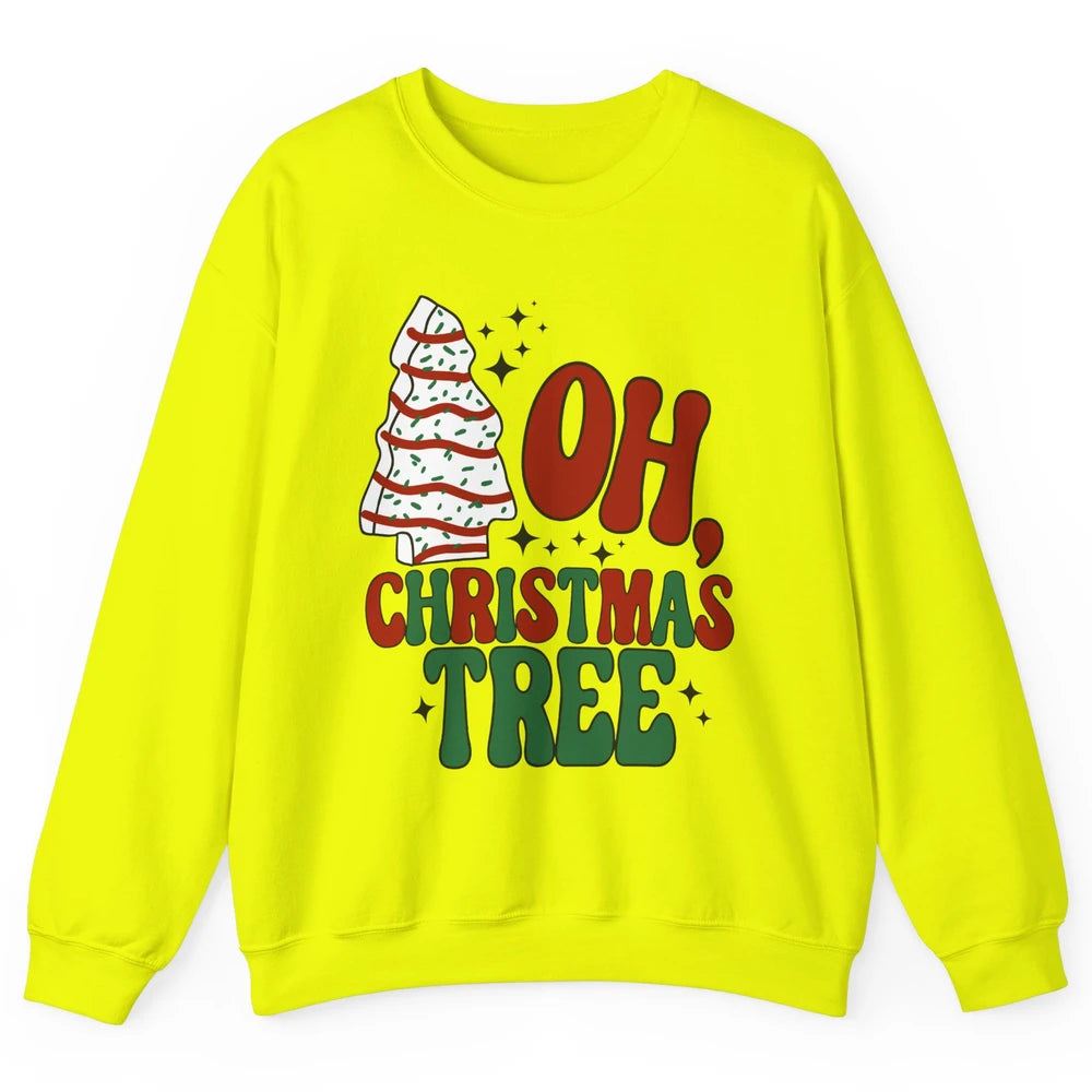 Oh Christmas Tree Cakes Tis The Season Christmas Cake Lovers Unisex Crewneck Sweatshirt