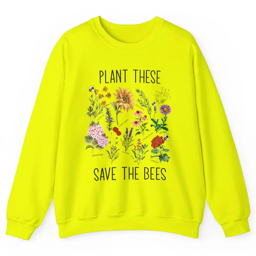Retro Plant These Save The Bees Flowers Gardening Lover Gift Unisex Crewneck Sweatshirt