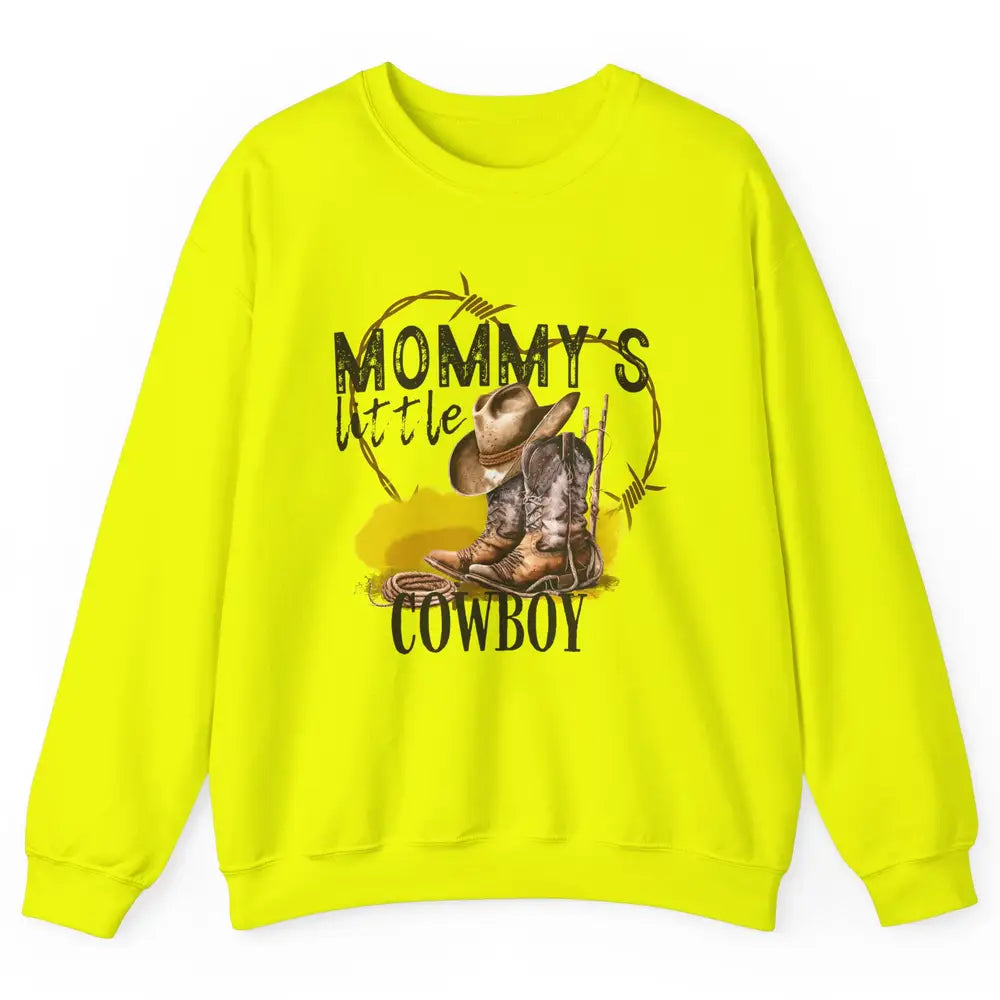 Mommy's Little Cowboy Western Mama Boots Rancher Mother Unisex Crewneck Sweatshirt