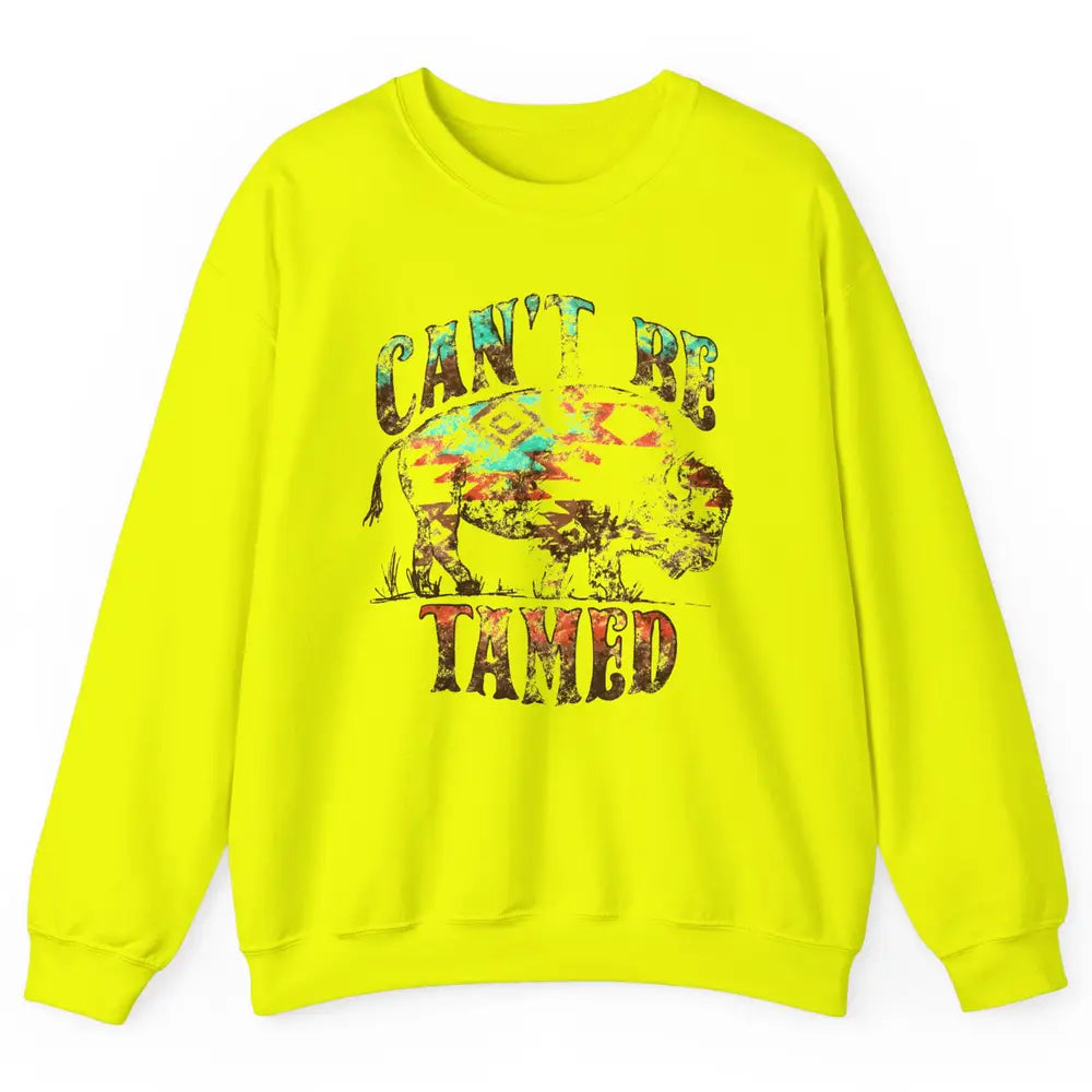 Retro Buffalo Aztec Can't Be Tamed Western Country Highland Unisex Crewneck Sweatshirt