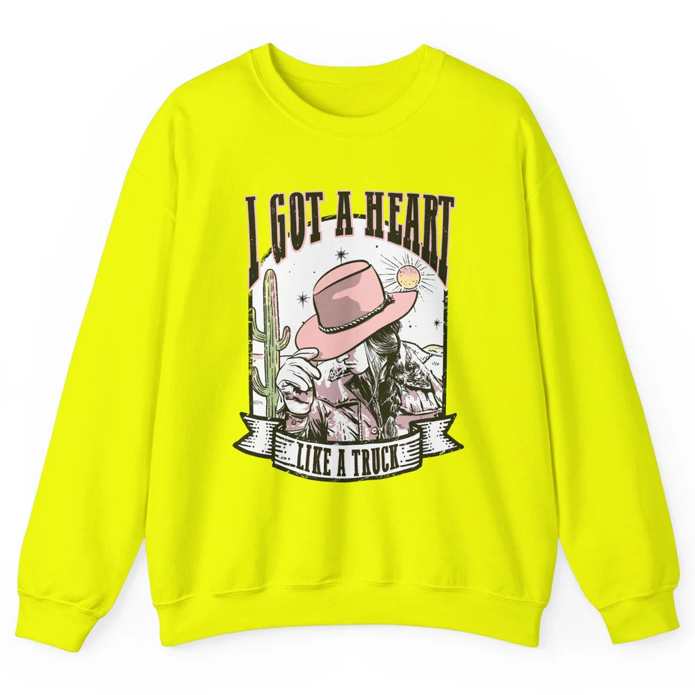 Retro Desert Cowgirl I Got A Heart Like A Truck Western Unisex Crewneck Sweatshirt