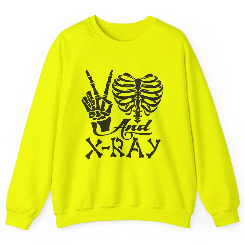 Peace Love X-Ray Radiology Tech Radiologist X-Ray Tech Life Unisex Crewneck Sweatshirt