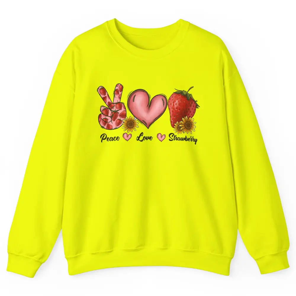 Peace Love Strawberry Strawberries Lover Strawberry Festival Unisex Crewneck Sweatshirt