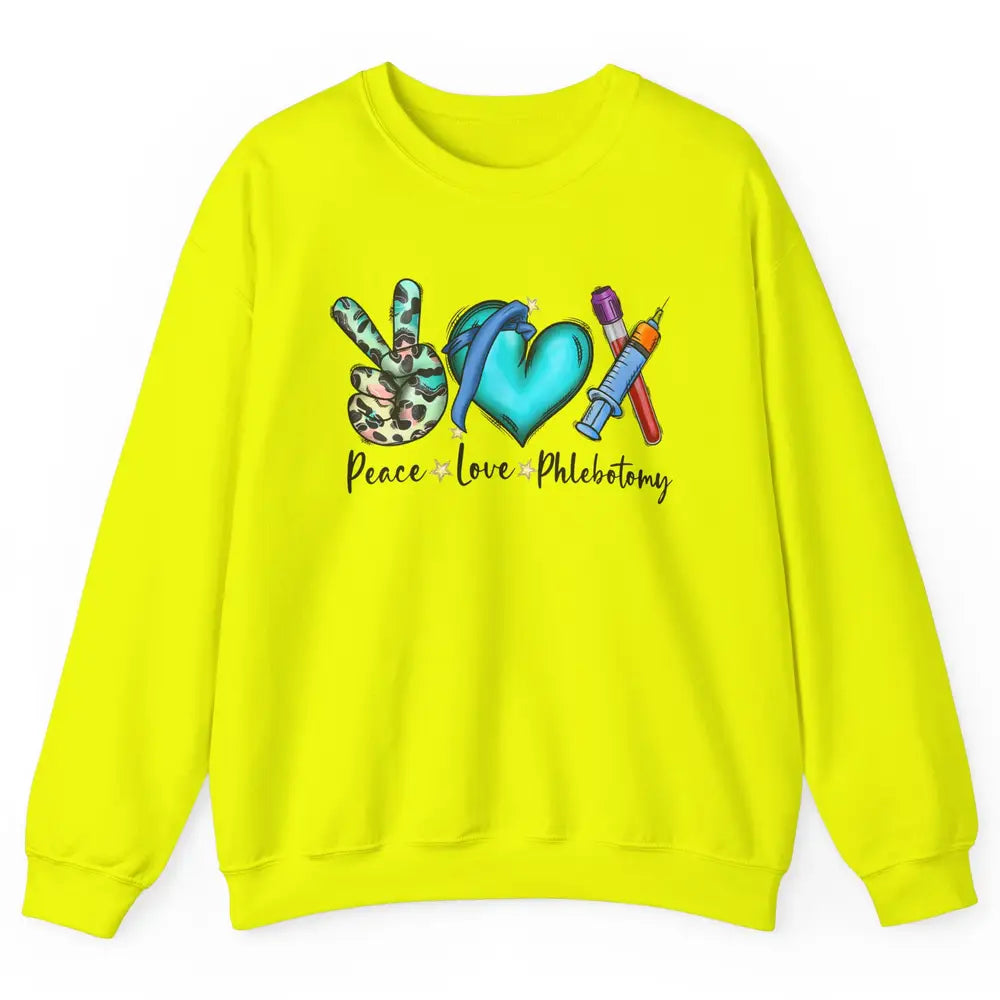 Phlebotomist Life Peace Love Phlebotomy Leopard Nurse Life Unisex Crewneck Sweatshirt