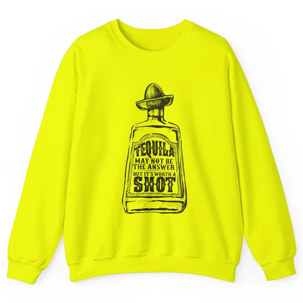 Retro Cowboy Hat Tequila May Not Be Answer Western Country Unisex Crewneck Sweatshirt
