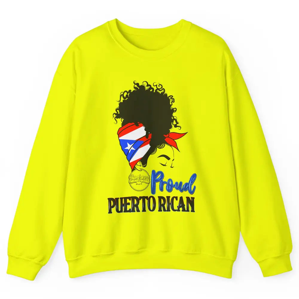 Proud Puerto Rican Afro Messy Bun Women Puerto Rico Flag Unisex Crewneck Sweatshirt