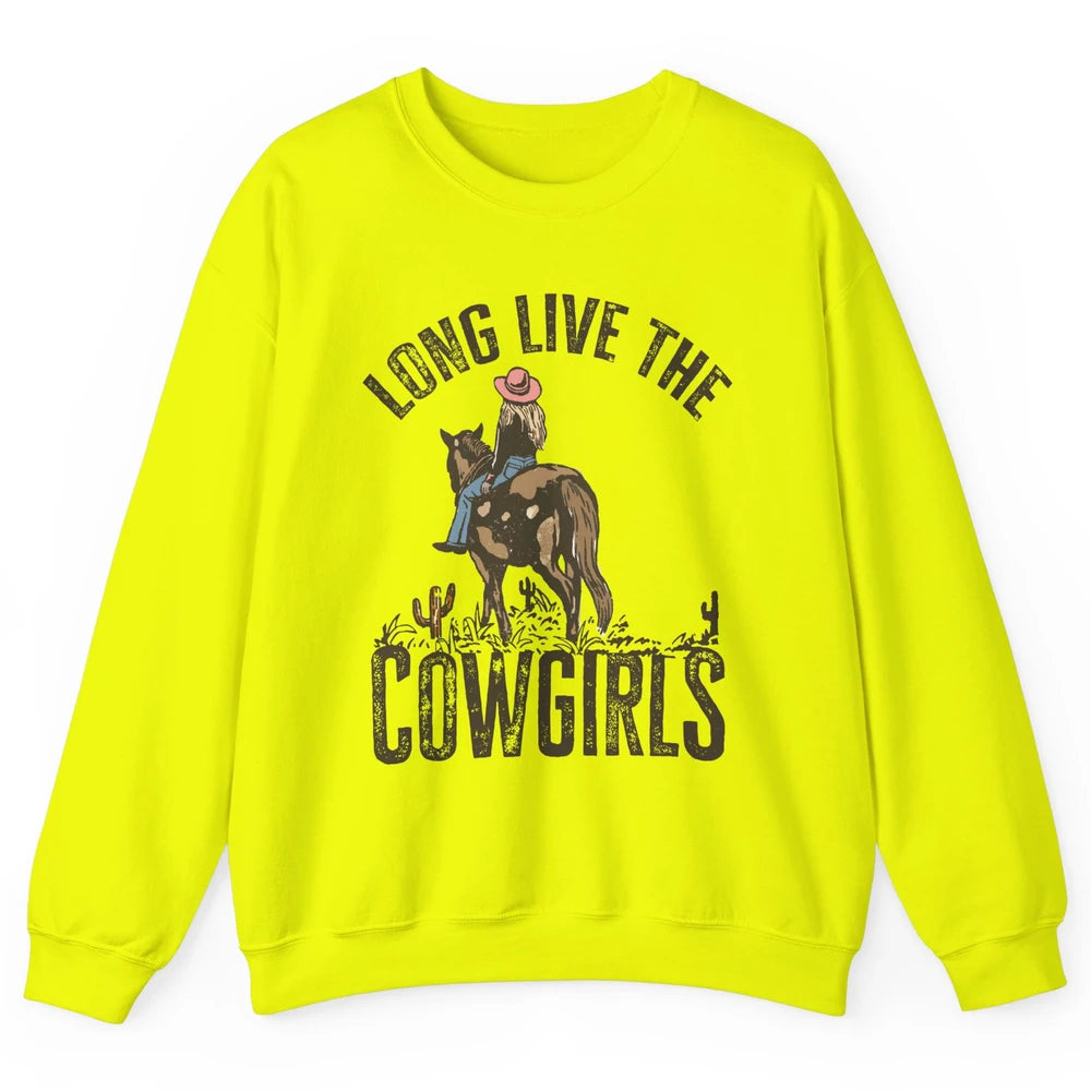 Retro Long Live The Cowgirls Horseback Rider Western Country Unisex Crewneck Sweatshirt